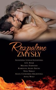ROZPALONE ZMYSŁY, ANTOLOGIA