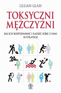 TOKSYCZNI MĘŻCZYŹNI, LILLLIAN GLASS