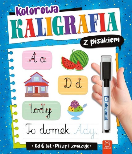 Kolorowa kaligrafia z pisakiem, Anna Podgórska