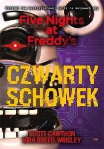 FIVE NIGHTS AT FREDDY'S T.3 CZWARTY SCHOWEK