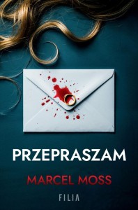 PRZEPRASZAM, MARCEL MOSS
