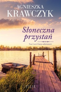 CZARY CODZIENNOŚCI T.3 SŁONECZNA PRZYSTAŃ