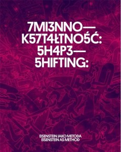ZMIENNOKSZTAŁTNOŚĆ: EISENSTEIN JAKO METODA