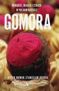 GOMORA. WŁADZA, STRACH I PIENIĄDZE W POLSKIM...