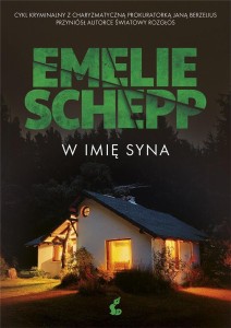 W IMIĘ SYNA, EMELIE SCHEPP, ANNA KICKA