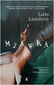 Mżawka, Luis Landero