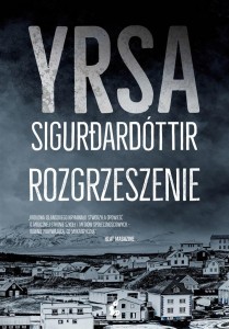 ROZGRZESZENIE, YRSA SIGURARDÓTTIR, PAWEŁ CICHAWA