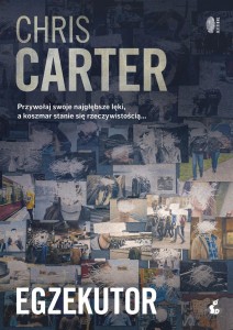ROBERT HUNTER T.2 EGZEKUTOR, CHRIS CARTER