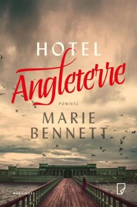 HOTEL ANGLETERRE, MARIE BENNETT