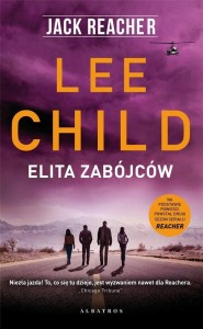 JACK REACHER: ELITA ZABÓJCÓW, LEE CHILD