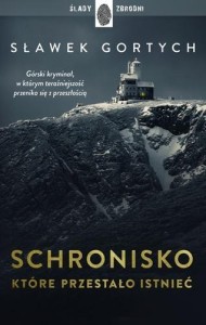 SCHRONISKO, KTÓRE PRZESTAŁO ISTNIEĆ