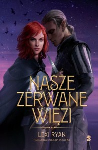 NASZE PUSTE PRZYSIĘGI T.2 NASZE ZERWANE WIĘZI