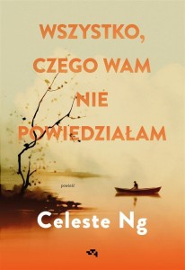 WSZYSTKO, CZEGO WAM NIE POWIEDZIAŁAM