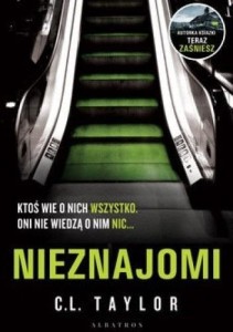 NIEZNAJOMI, C.L. TAYLOR