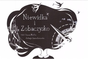 NIEWIDKA I ZOBACZYSKO, JOANNA MUELLER