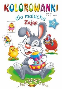 KOLOROWANKI DLA MALUCHA. ZAJĄC, BŁĘDOWSKI, ERNEST