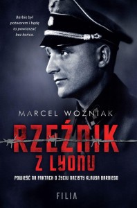 RZEŹNIK Z LYONU, MARCEL WOŹNIAK