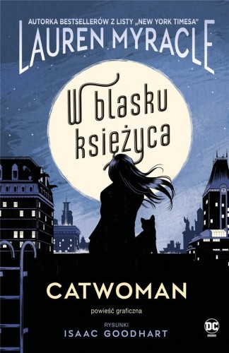 Catwoman. W blasku Księżyca, Lauren Myracle
