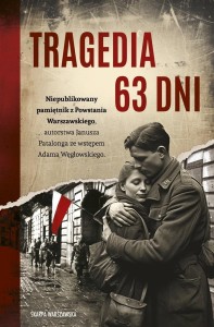 TRAGEDIA 63 DNI, JANUSZ PATALONG