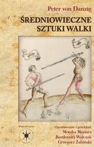 ŚREDNIOWIECZNE SZTUKI WALKI, PETER VON DANZIG