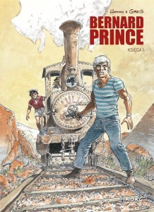 BERNARD PRINCE T.1, HERMANN, GREG