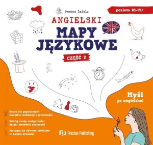ANGIELSKI. MAPY JĘZYKOWE. CZĘŚĆ 2, JOANNA IMIELA