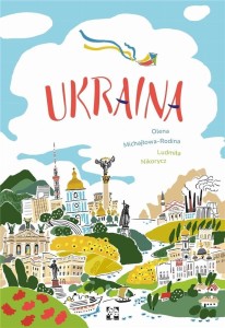 UKRAINA, LUDMIŁA NIKORYCZ OLENA, MICHAJŁOWA-RODINA