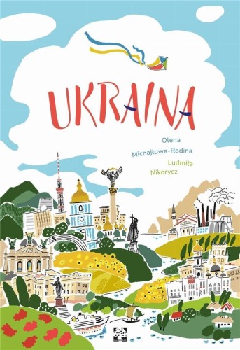 Ukraina, Ludmiła Nikorycz Olena, Michajłowa-Rodina