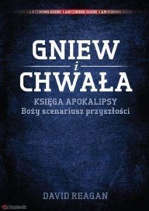 GNIEW I CHWAŁA KSIĘGA APOKALIPSY BOŻY SCENARIUSZ..