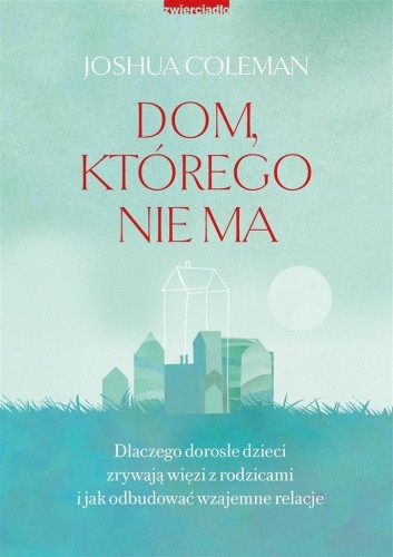 Dom, którego nie ma, Joshua Coleman