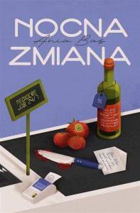 NOCNA ZMIANA, ANIA BAS