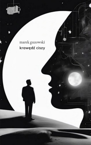 Krawędź ciszy, Marek Guzowski