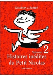 HISTOIRES INEDITES DU PETIT NICOLAS T.2