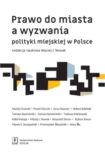 PRAWO DO MIASTA A WYZWANIA POLITYKI MIEJSKIEJ...