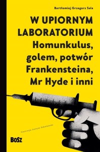 W UPIORNYM LABORATORIUM, BARTŁOMIEJ SALA