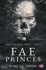 VICIOUS LOST BOYS T.4 FAE PRINCES, NIKKI ST. CROWE