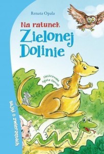 NA RATUNEK ZIELONEJ DOLINIE