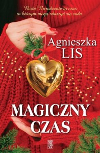 MAGICZNY CZAS, AGNIESZKA LIS