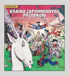 KRAINA ZAPOMNIANYCH PRZODKÓW.., ADAM RUSEK