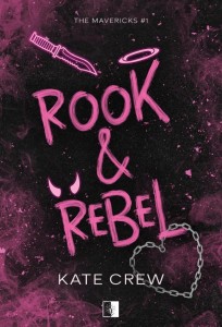 THE MAVERICKS T.1 ROOK & REBEL