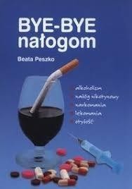 Bye Bye nałogom, Beata Peszko