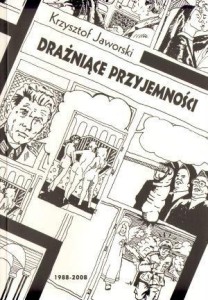 DRAŻNIĄCE PRZYJEMNOŚCI 1988-2008