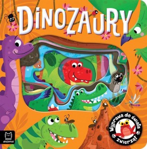 WYPRAWA DO ŚWIATA ZWIERZĄT. DINOZAURY