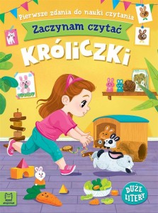 ZACZYNAM CZYTAĆ. DUŻE LITERY. PIERWSZE ZDANIA