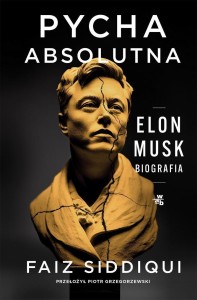 PYCHA ABSOLUTNA. ELON MUSK. BIOGRAFIA