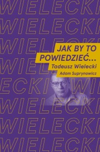 JAK BY TO POWIEDZIEĆ?