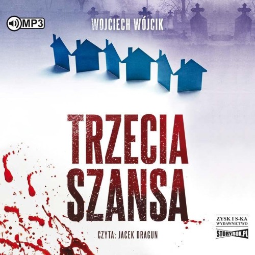 Trzecia szansa 2CD audiobook, Wojciech Wójcik