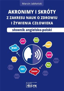 AKRONIMY I SKRÓTY Z ZAKRESU NAUK O ZDROWIU...