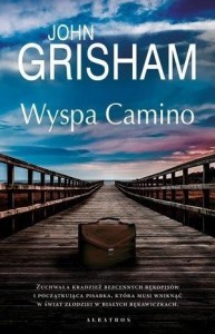 WYSPA CAMINO, JOHN GRISHAM