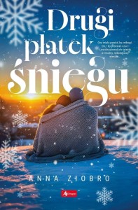 DRUGI PŁATEK ŚNIEGU, ANNA ZIOBRO